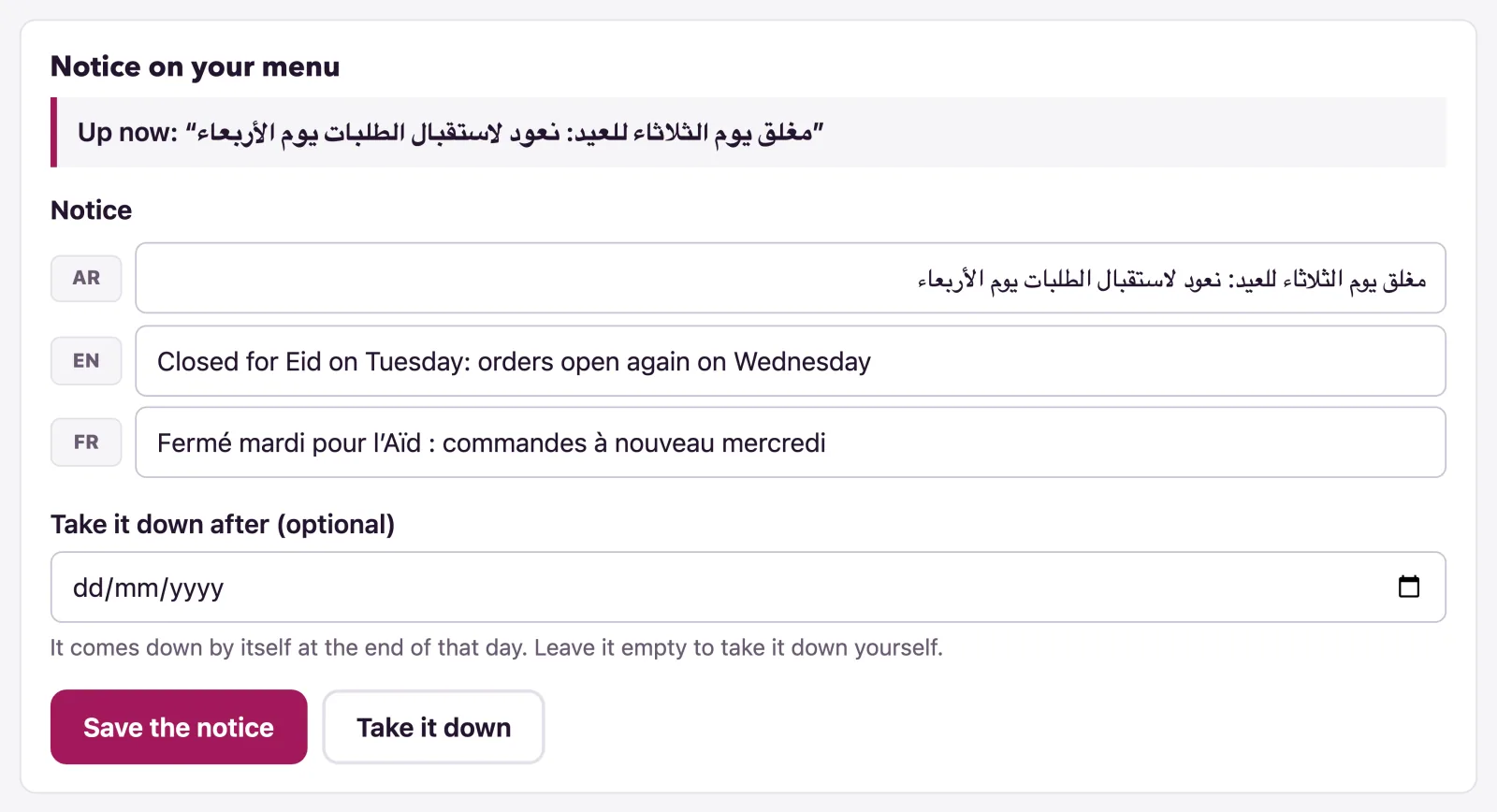 The notice card: the line in each language, the day to take it down, and the button to put it up
